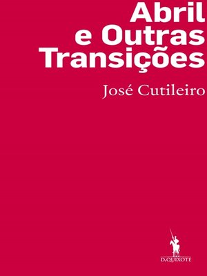 cover image of Abril e Outras Transições